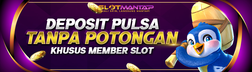 DEPOSIT PULSA TANPA POTONGAN