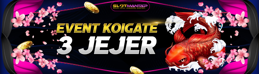 EVENT KOIGATE 3 JEJER — SLOTMANTAP
