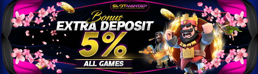 BONUS DEPOSIT 5%